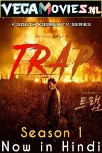 Trap hindi dubbed - vegamovies, Vegamovies0.com