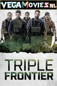 Triple frontier - vegamovies, Vegamovies0.com