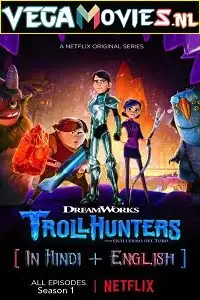 Trollhunters s01 in hindi all episodes 1 26 free download - vegamovies, Vegamovies0.com