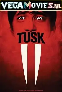 Tusk - vegamovies, Vegamovies0.com