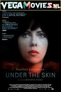 Under the skin 2013 posters - vegamovies, Vegamovies0.com