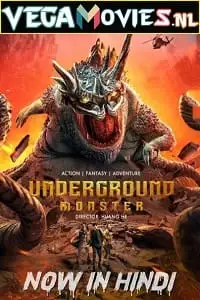 Underground monster hindi dubbed - vegamovies, Vegamovies0.com