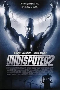 Undisputed 2 last man standing hindi - vegamovies, Vegamovies0.com