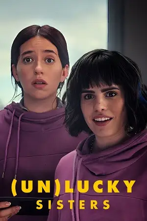 Unlucky sisters - vegamovies, Vegamovies0.com