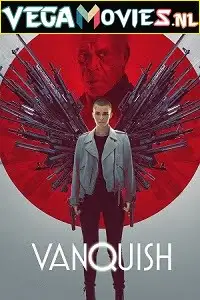 Vanquish 2021 - vegamovies, Vegamovies0.com