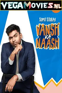 Vansh ka naash - vegamovies, Vegamovies0.com