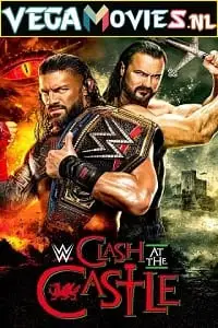 Wwe clash at the castle ppv - vegamovies, Vegamovies0.com