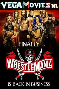 Wwe wrestlemania ppv part 02 - vegamovies, Vegamovies0.com