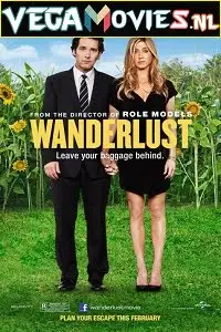 Wanderlust - vegamovies, Vegamovies0.com