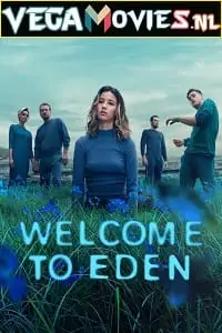 Welcome to eden 2022 poster - vegamovies, Vegamovies0.com