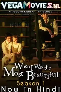 When i was the most beautiful - vegamovies, Vegamovies0.com