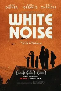 White noise netflix original 2022 web dl dual audio - vegamovies, Vegamovies0.com