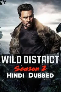 Wild district season 2 - vegamovies, Vegamovies0.com