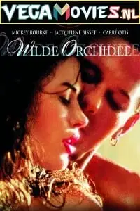 Wild orchid 1989 - vegamovies, Vegamovies0.com