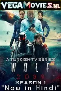 Wolf 2039 season 1 in hindi - vegamovies, Vegamovies0.com