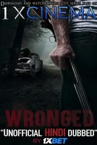 Wronged dubbed - vegamovies, Vegamovies0.com