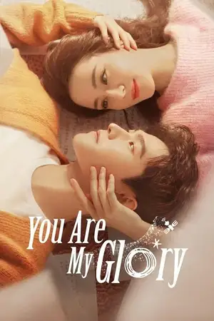 You are my glory hindi dubbed - vegamovies, Vegamovies0.com