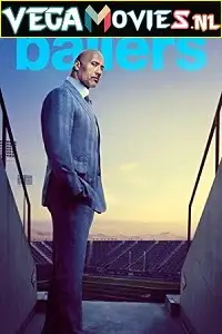 Ballers 1 5 hd - vegamovies, Vegamovies0.com