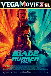 Blade runner 2049 2017 - vegamovies, Vegamovies0.com