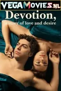 Devotion a story of love and desire - vegamovies, Vegamovies0.com