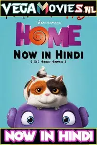 Home 2015 hindi dubbed - vegamovies, Vegamovies0.com