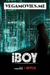 Iboy 2017 - vegamovies, Vegamovies0.com