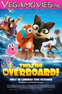 Two by two overboard - vegamovies, Vegamovies0.com